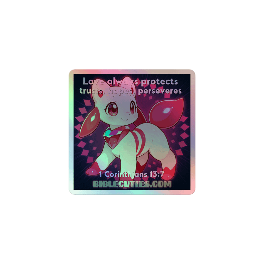 Bible Cuties Joanna - Love always protects, trusts, hopes perserveres Holographic Sticker product image (1)