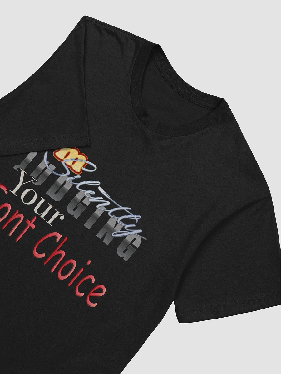 Judging Your Font Choice T-shirt product image (3)