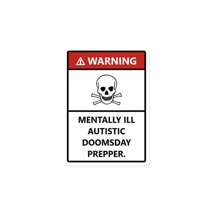 WARNING: Mentally ill Autist Magnet product image (2)