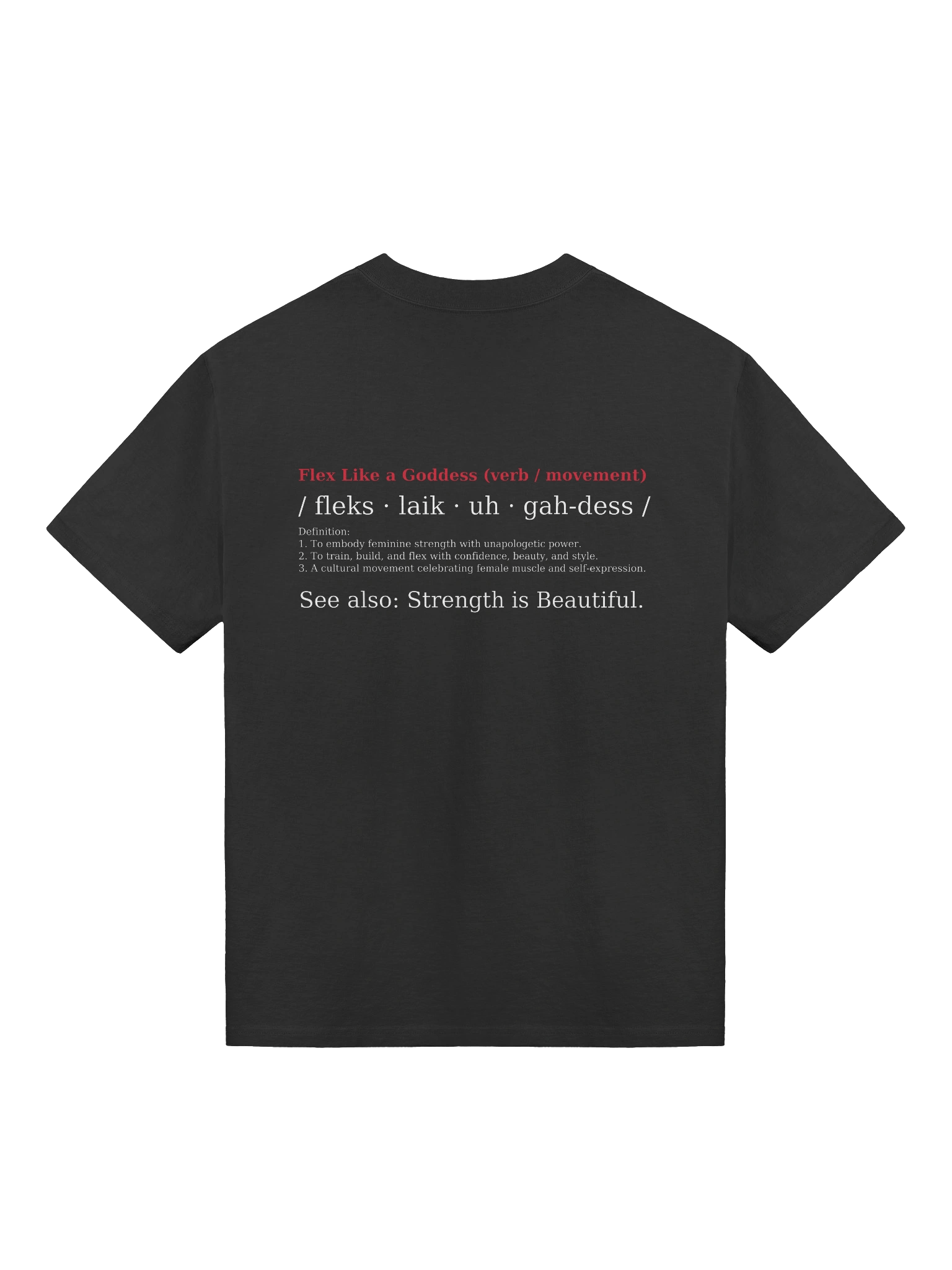 Flex Like a Goddess™ Signature Tee product image (2)