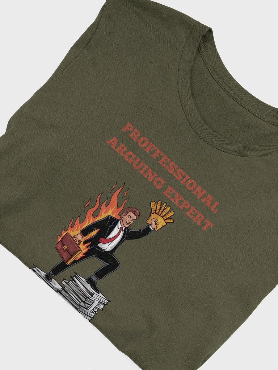 Professional Arguing Expert — Will Work for Snacks T-shirt product image (5)