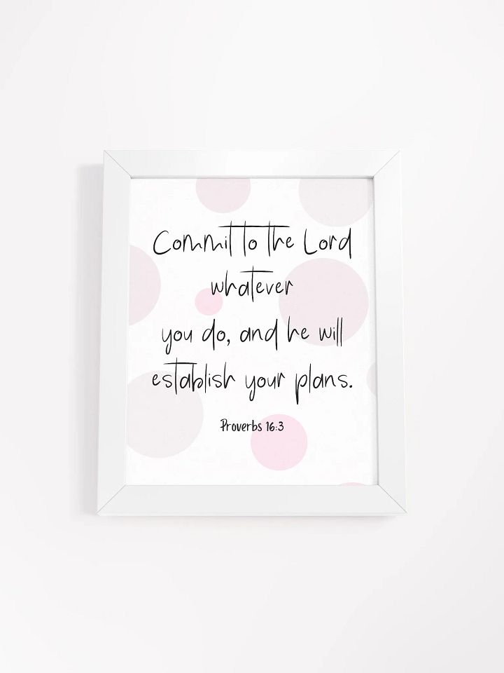 Proverbs 16:3 Commit to the Lord whatever you do product image (2)