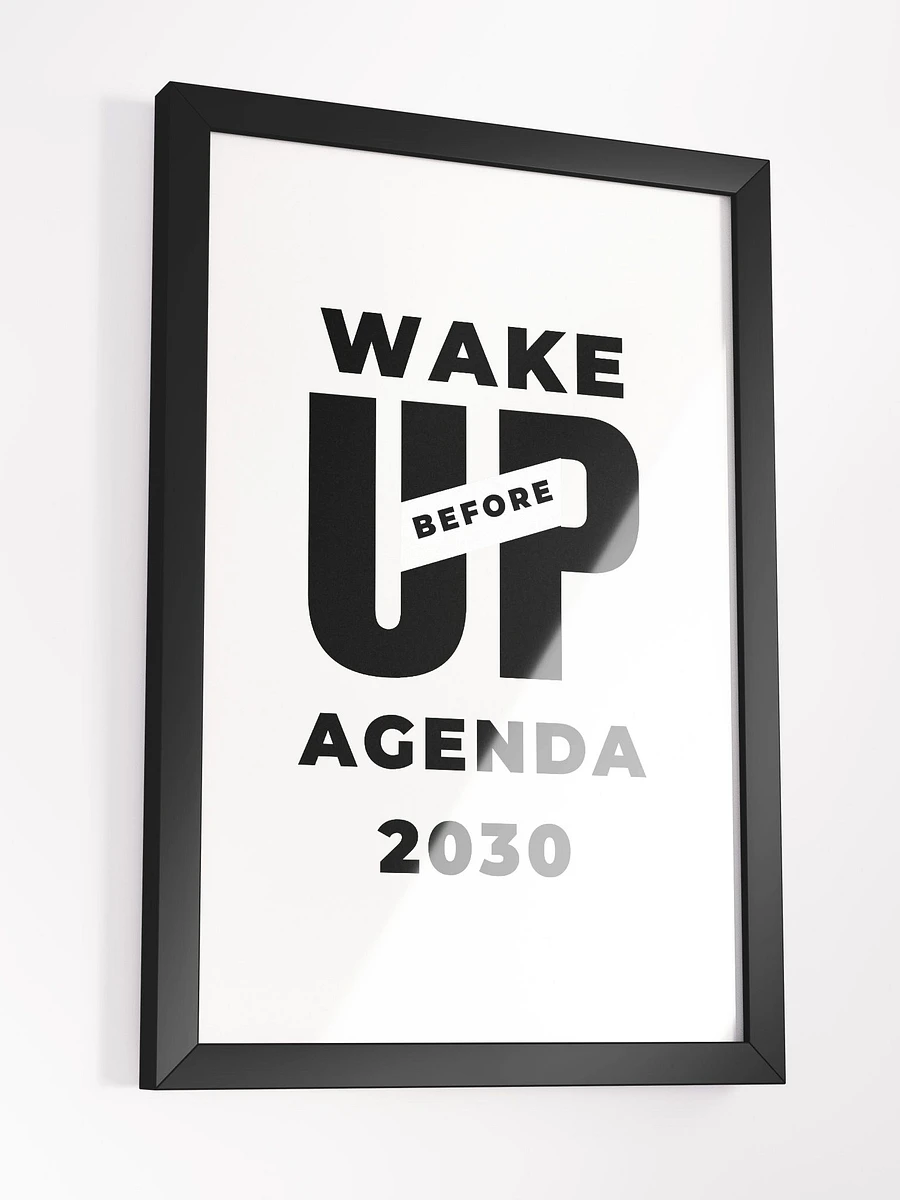 Framed Poster Wake Up Before Agenda 2030 product image (16)