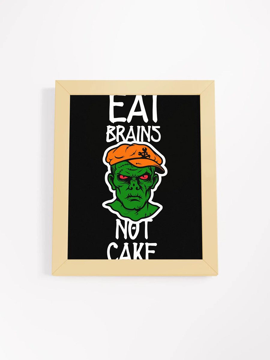 Eat Brains Not Cake product image (2)