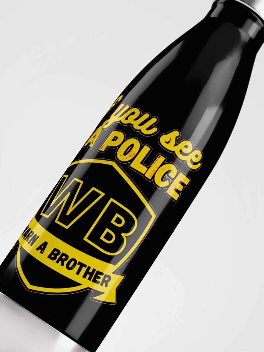 IF YOU SEE DA POLICE, WARN A BROTHER product image (9)
