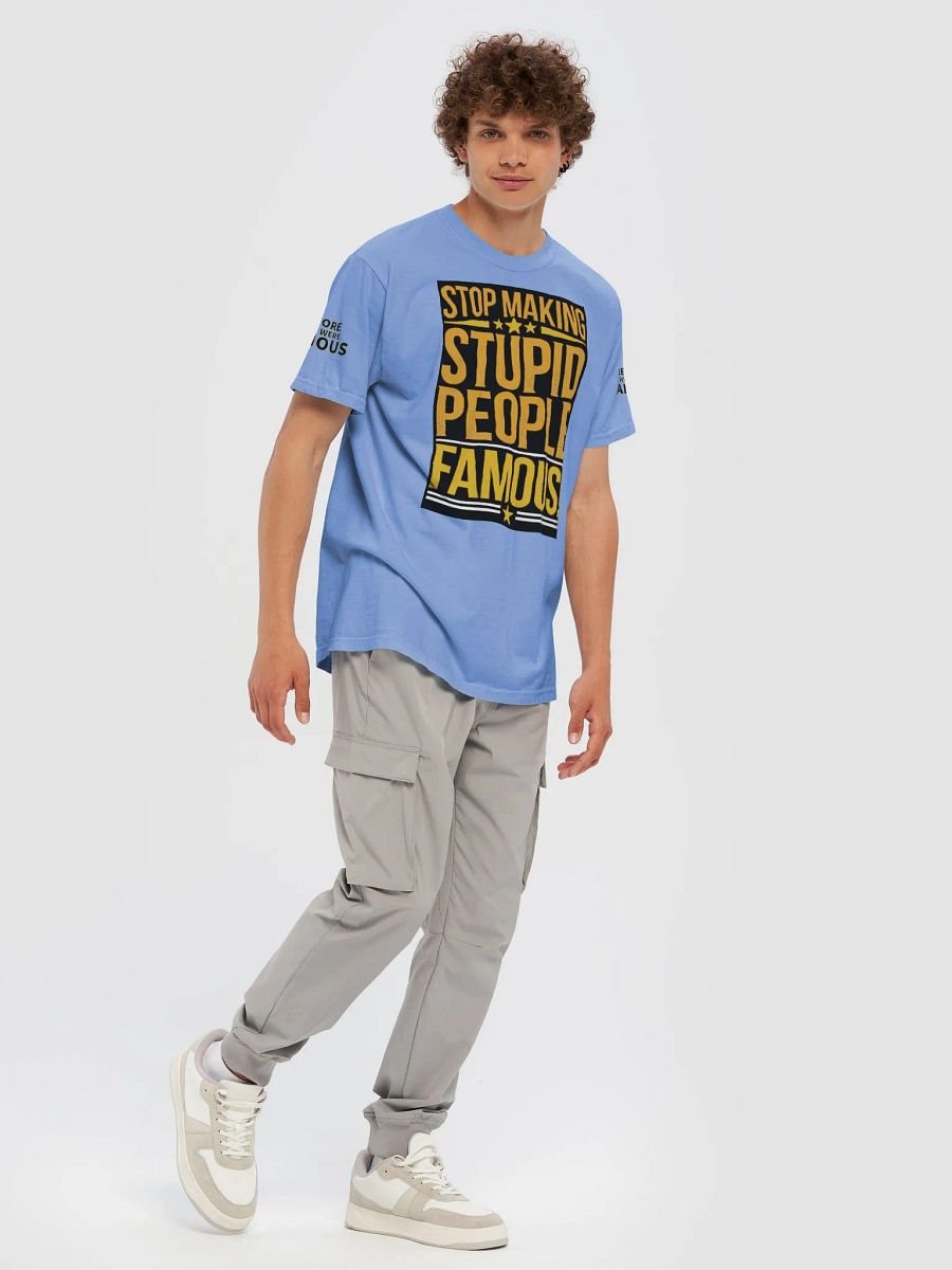 Before They Were Famous - "Stop Making Stupid People Famous" Baby Blue T-Shirt product image (7)