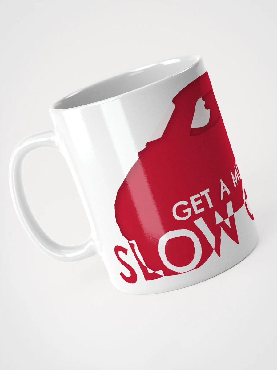 Slow Coach! Mug product image (3)