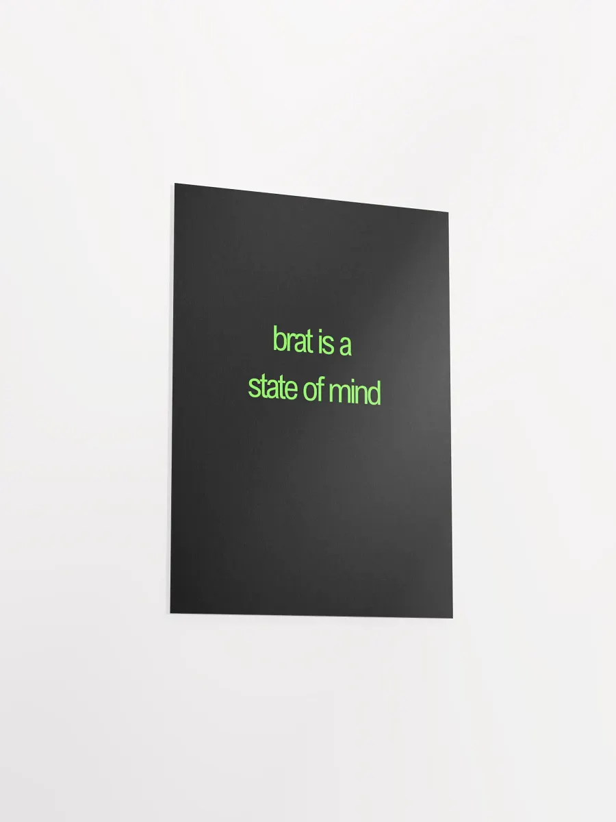 brat is a state of mind poster product image (39)