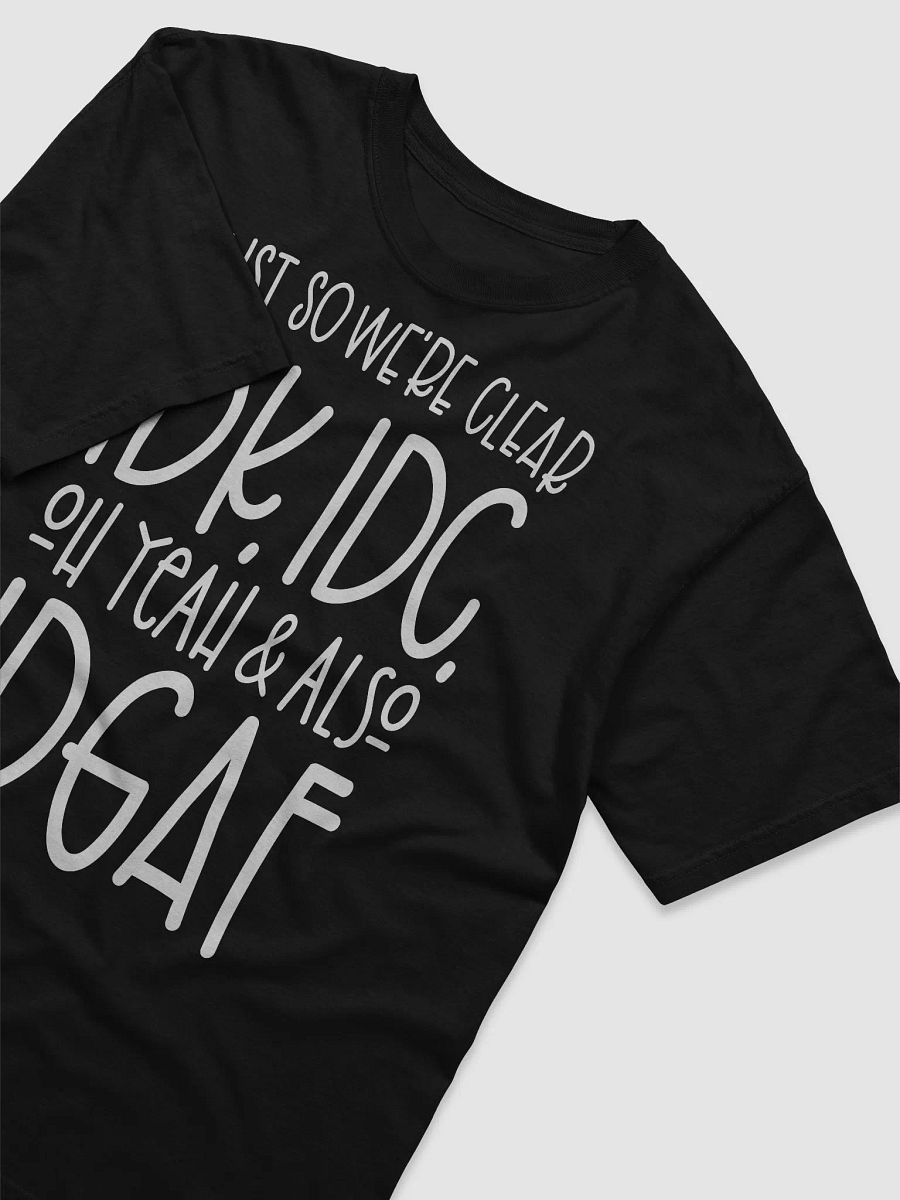 Just So We're Clear Tee product image (3)