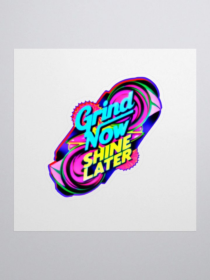 Grind Now Shine Later (UP 001) product image (1)