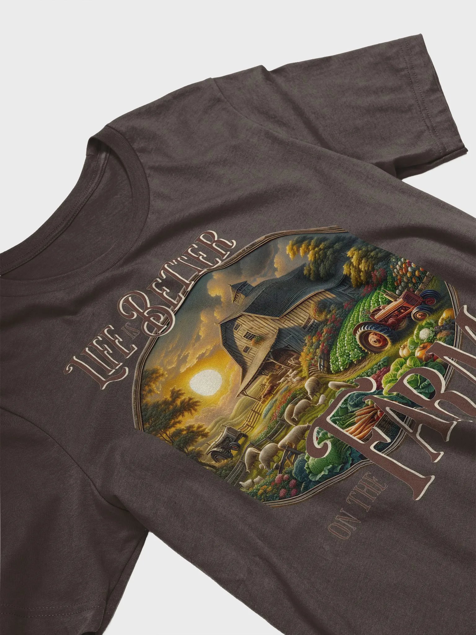 Life is Better on the Farm T-Shirt | Farm Life Feeds the Soul | Where Happiness Grows | Rooted in Simplicity | Home is in the Fields | Peace Found in Every Sunrise product image (4)