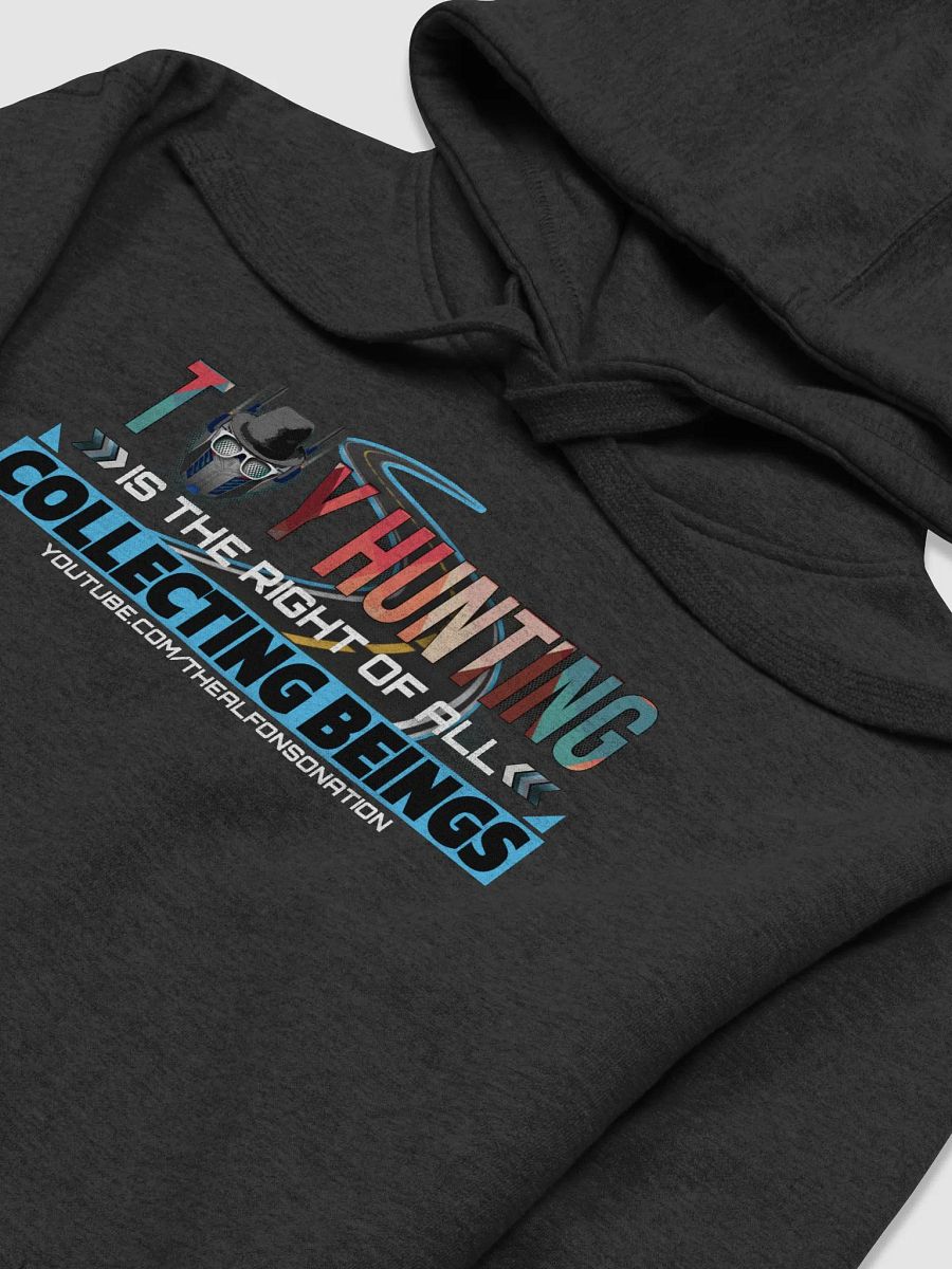 TOY HUNTING is the right of all COLLECTING BEINGS Hoodie product image (3)