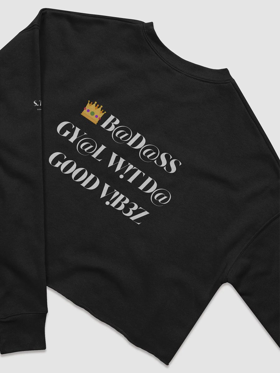 $.T.@.T B@D GY@L V!B3$ Crop Sweatshirt product image (4)