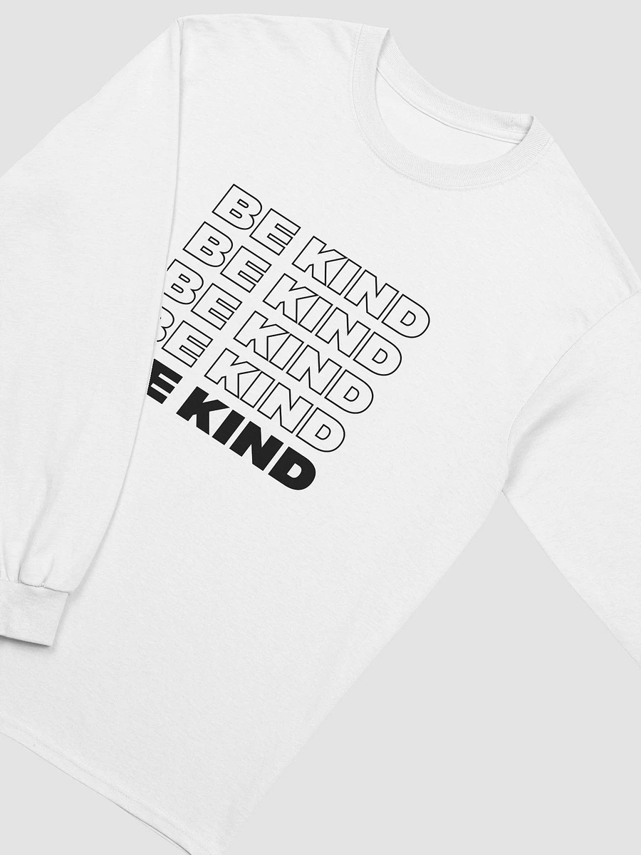 Be Kind - Cotton Long Sleeve T-Shirt product image (1)