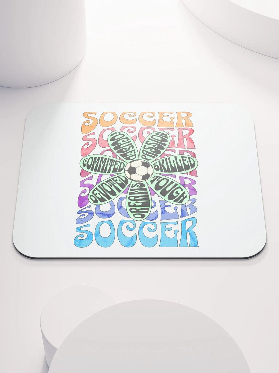 Flower Soccer Motivational Dreams Mouse Pad product image (1)