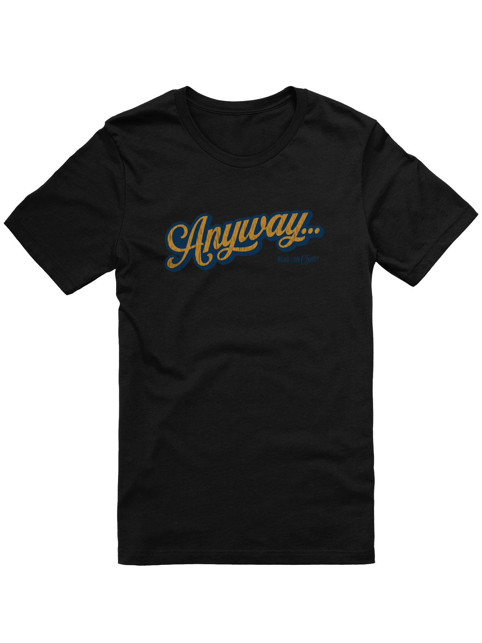 Anyway... Tshirt (orange on blue scratched) product image (1)