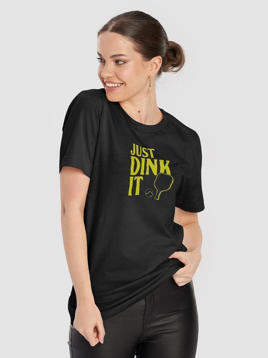 Just Dink It Pickleball - T-Shirt product image (2)