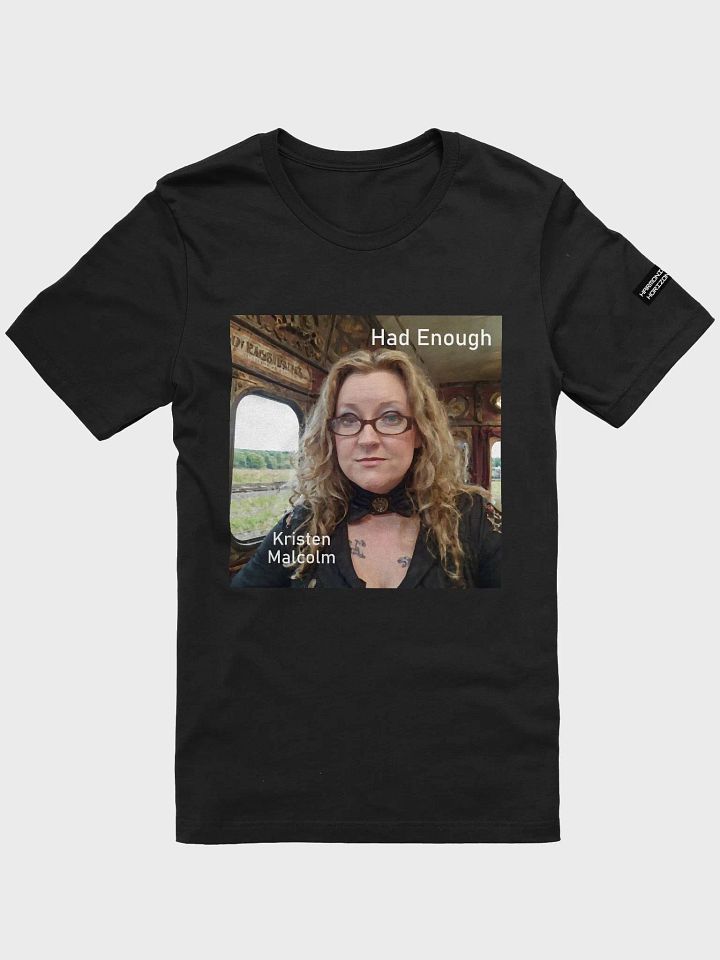 Had Enough Portrait T-Shirt product image (5)