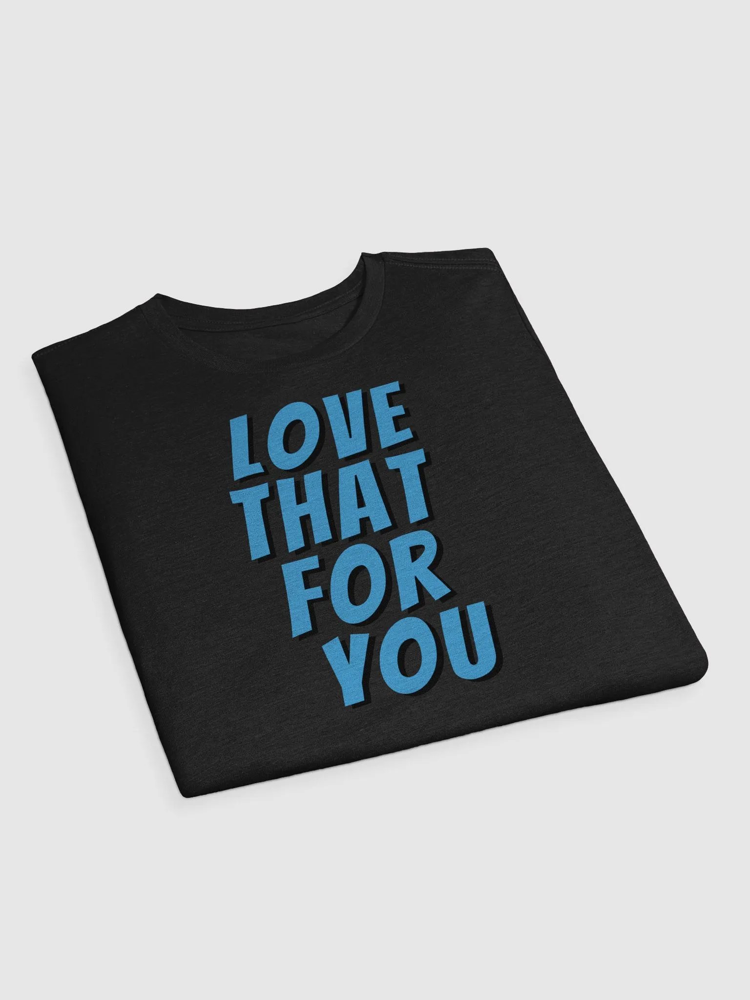 Love That T-shirt product image (17)