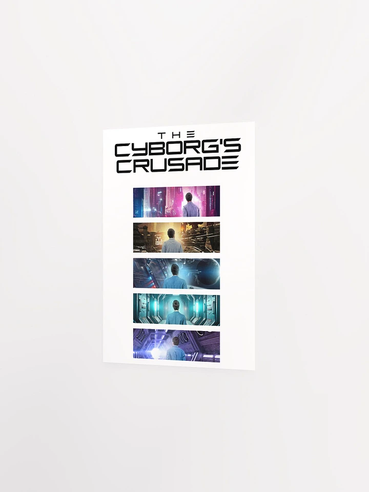 The Cyborg's Crusade Enhanced Matte Paper Poster (in) product image (20)