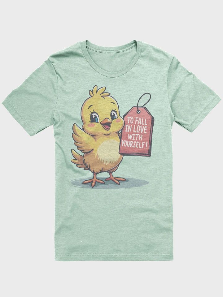 Chirpy Self-Love Chick Tee product image (5)