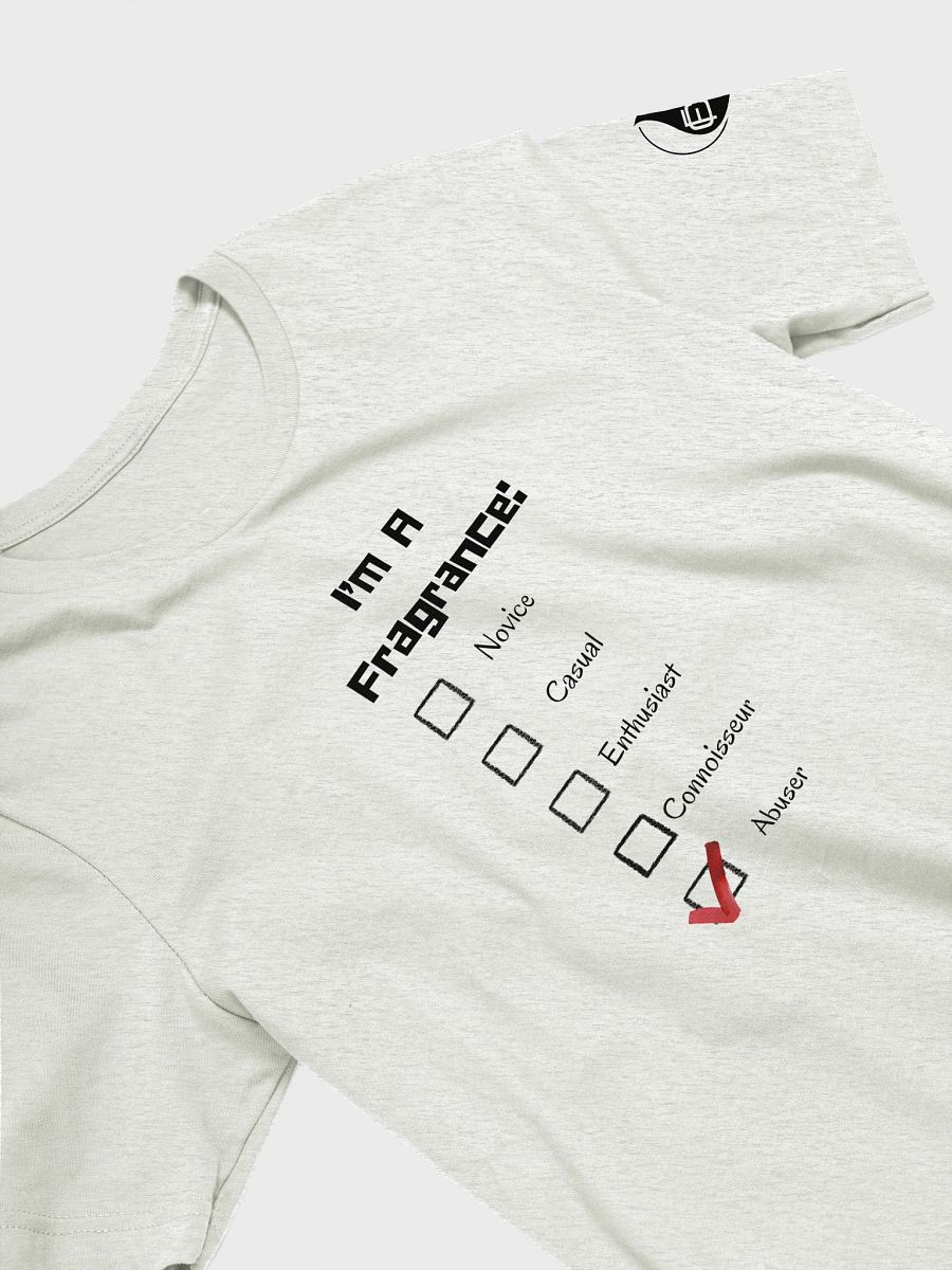 Fragrance Abuser Supersoft T-Shirt product image (27)