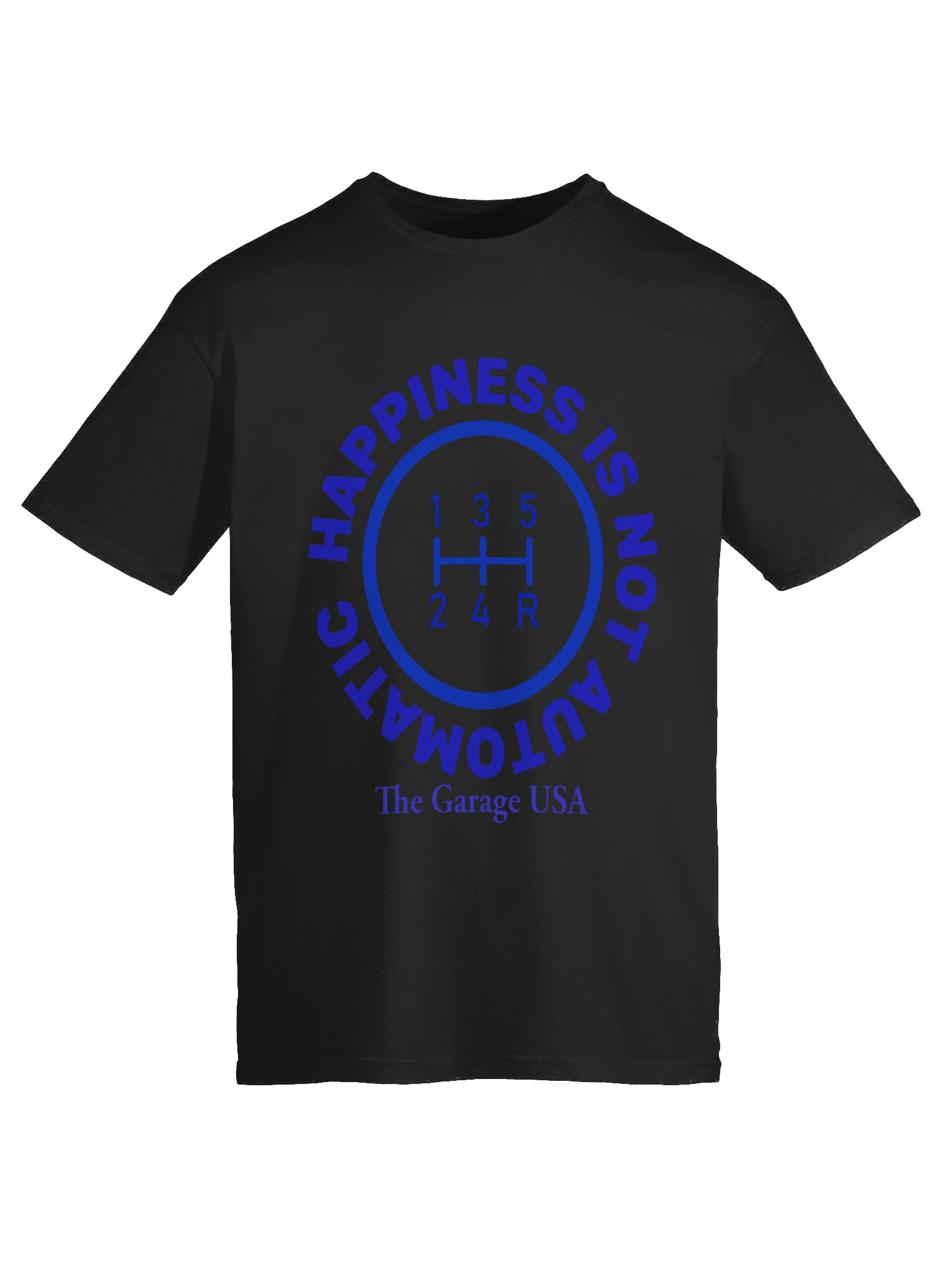 Happiness Is Not Automatic T-Shirt (unisex) product image (9)