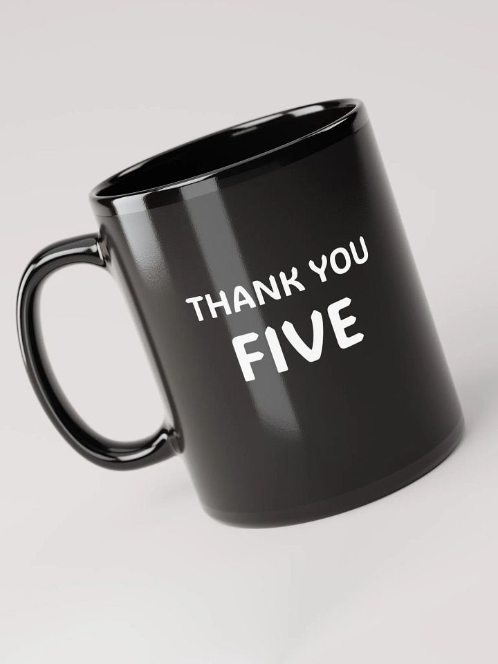 Thank You Five Mug product image (1)
