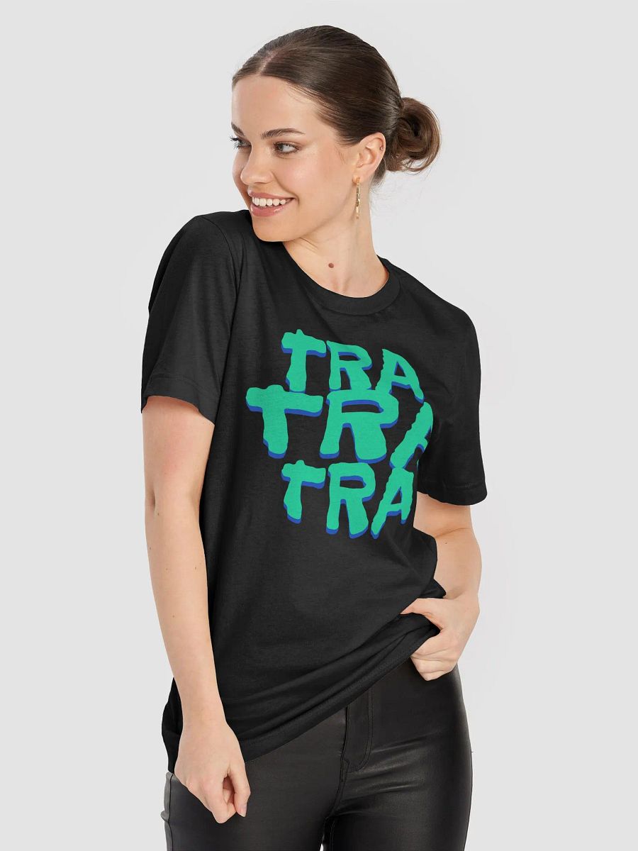 Tra Tra Tra Camiseta Unisex product image (5)