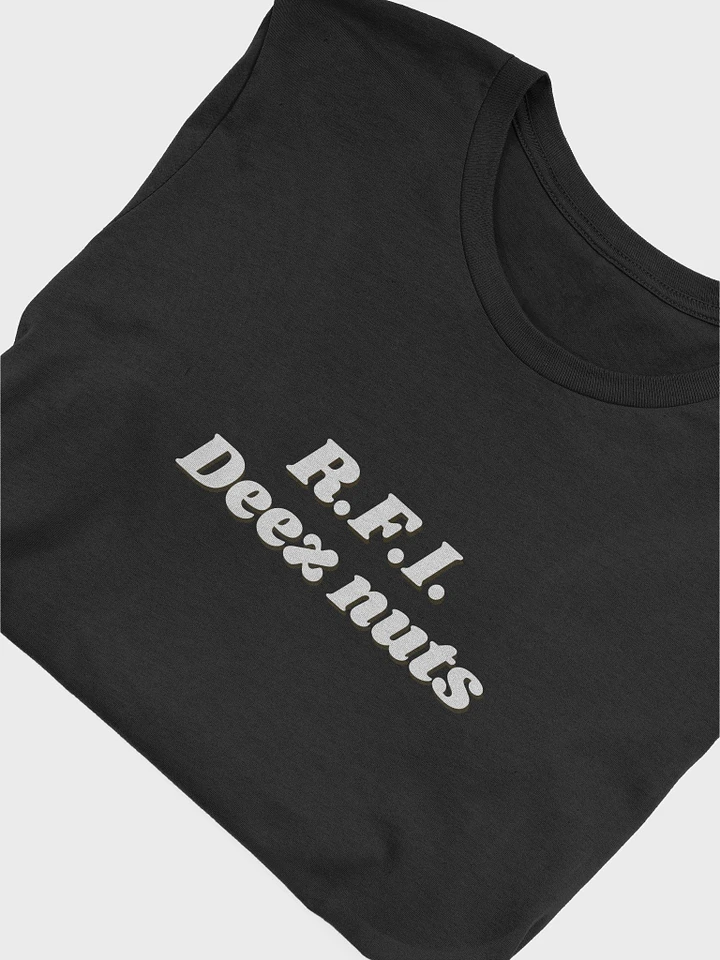 R.F.I.Deez nuts shirt product image (4)