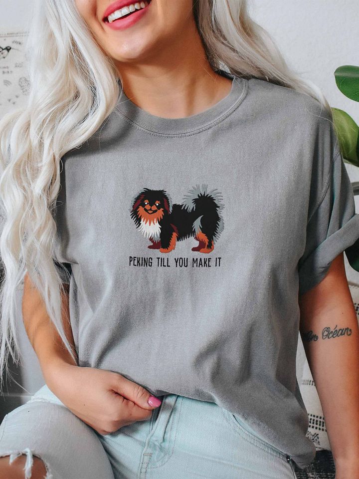 Peking Till You Make It T-Shirt(Embroidered) of a Pekingese(Black & Tan) product image (2)