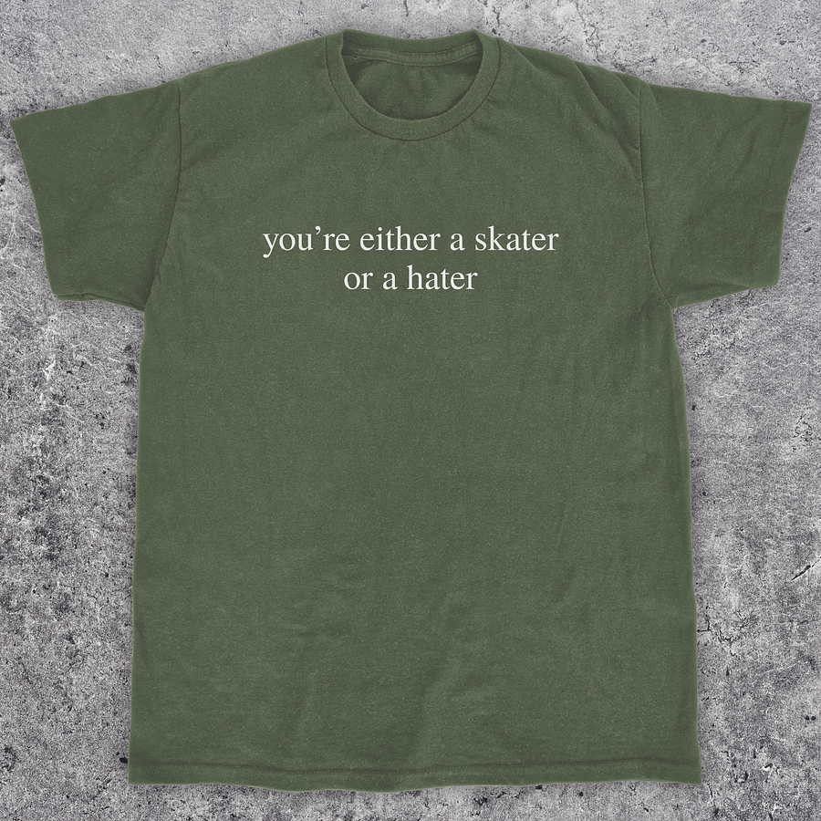 You're either a skater or a hater, Skateboarding t-shirt, Unisex product image (1)