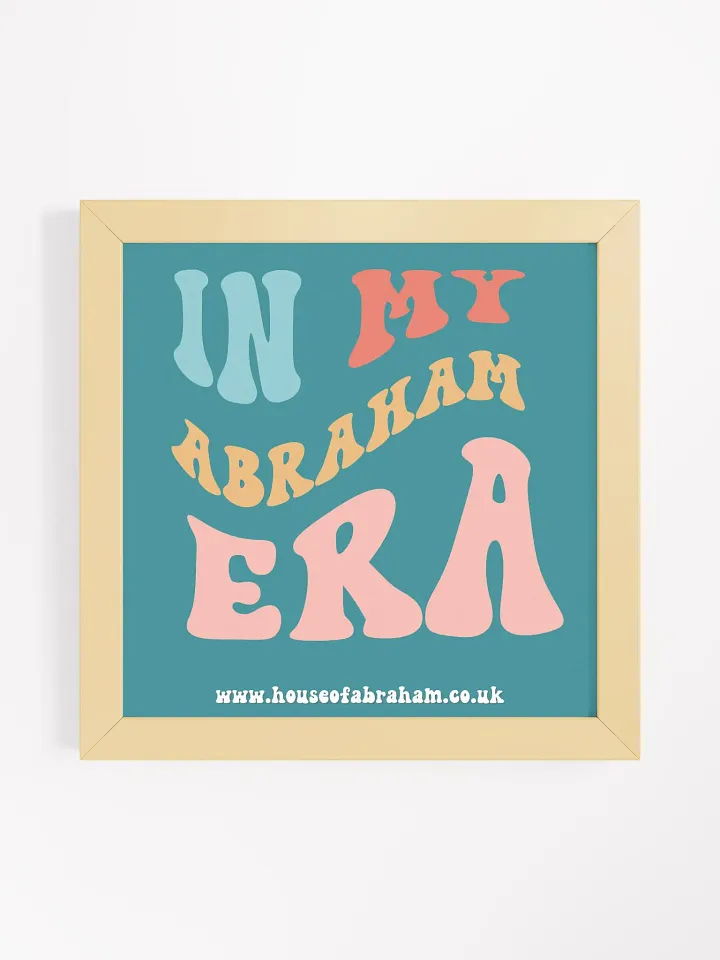 In My Abraham Era - Teal Framed Wall Art product image (1)