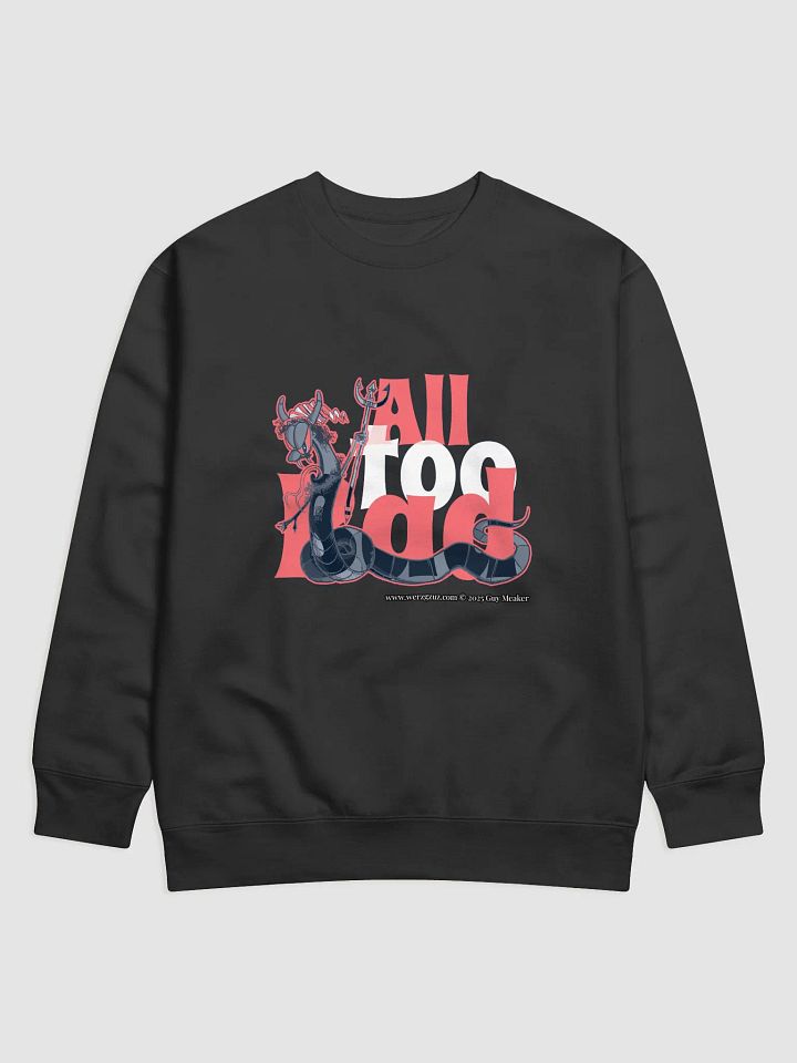 Gzuz All-Too-Bad Sweatshirt product image (5)