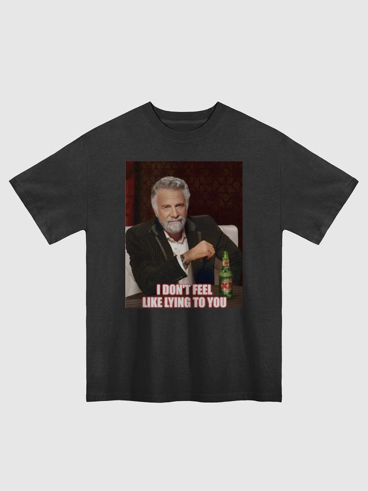I don't feel like lying to you product image (1)