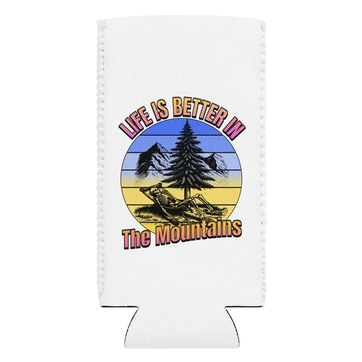 Life Is Better In The Mountains Retreat Can Cooler product image (2)