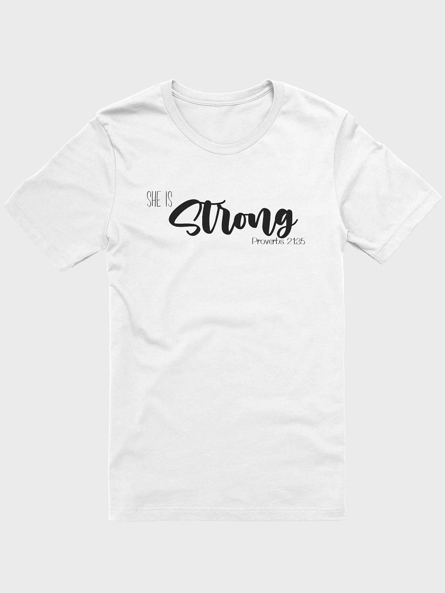 She Is Strong T-Shirt product image (1)