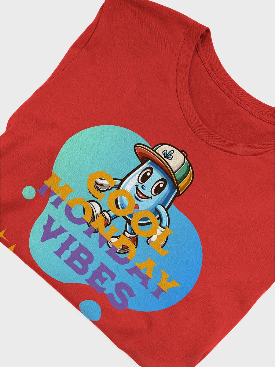Cool Monday Vibes T-Shirt product image (10)