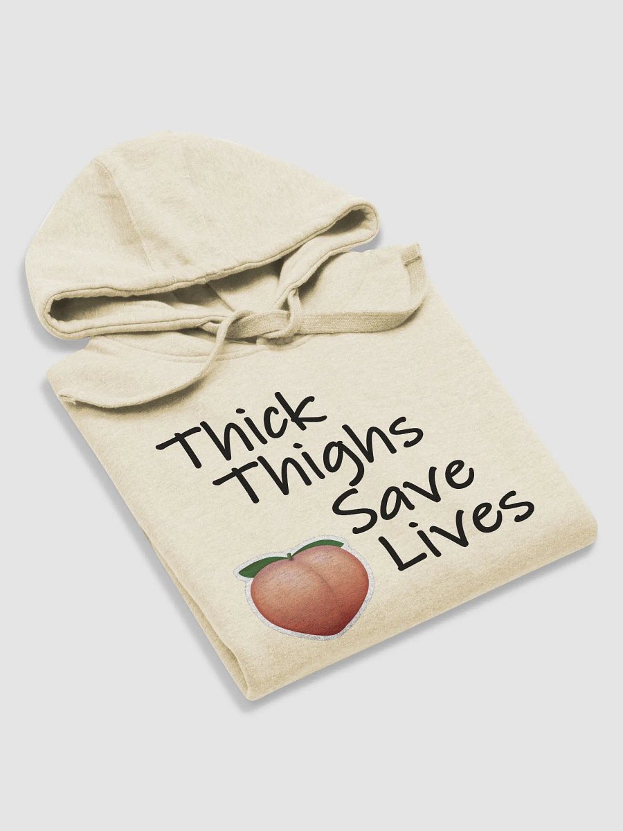 Thick Thighs Save Lives Hoodie product image (34)