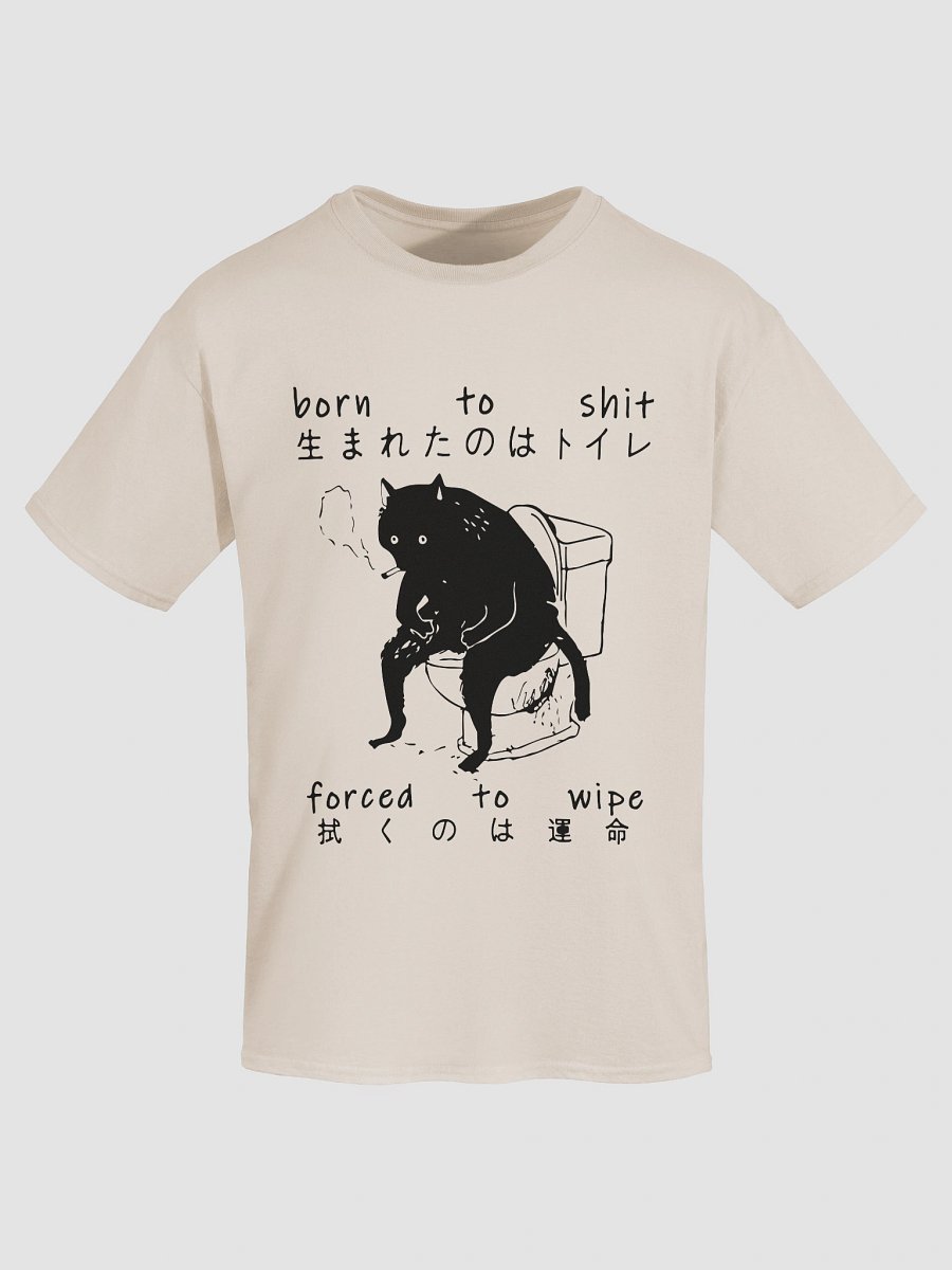 Born to shit product image (7)