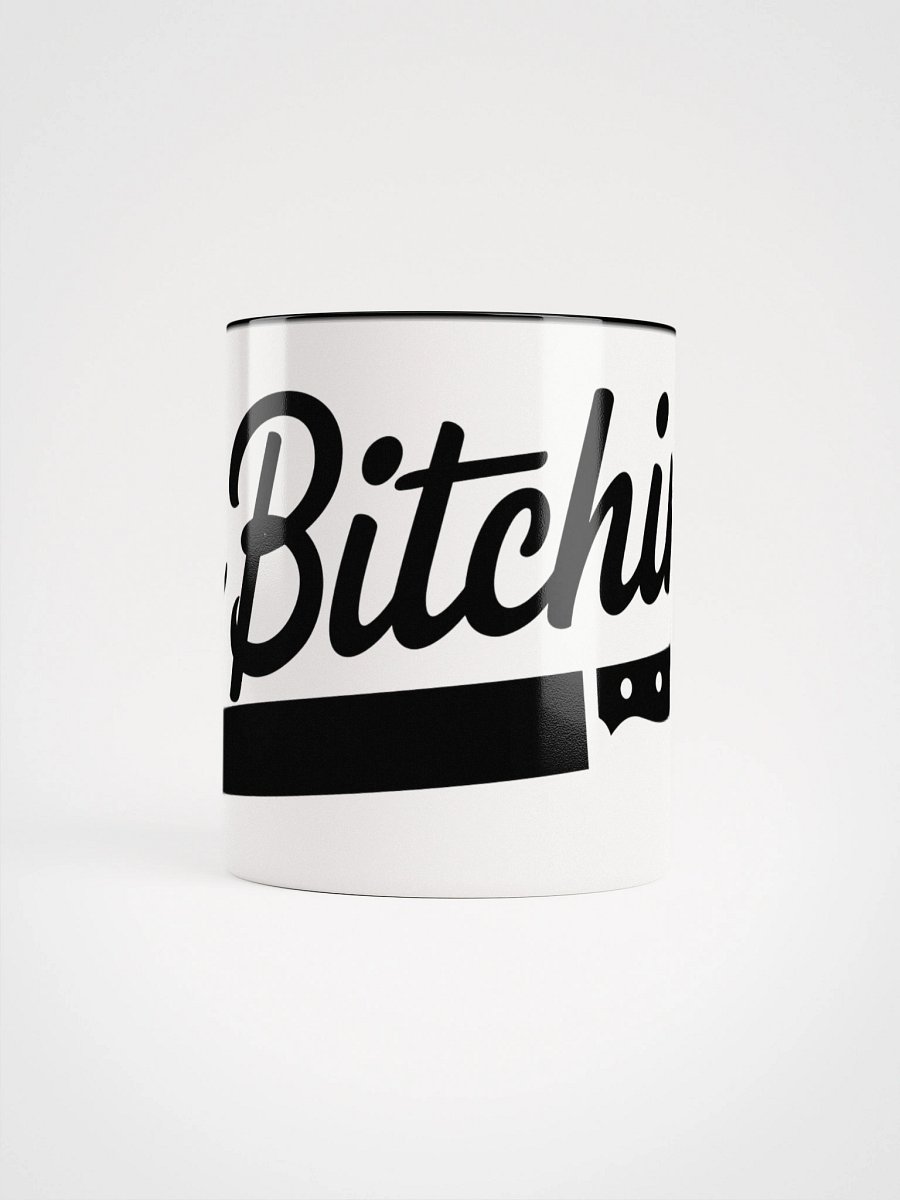 No Bitchin' Mug product image (62)