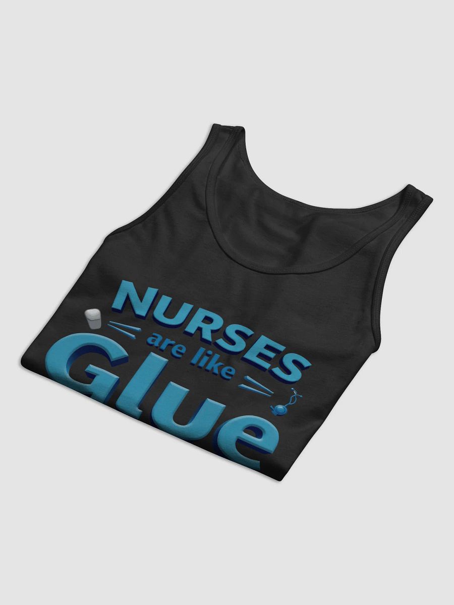 Nurses Glue healthcare together, Healthcare Heroes Tank Top product image (16)