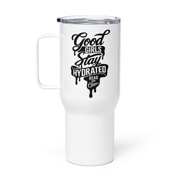 Good Girls Stay Hydrated Tumbler product image (1)
