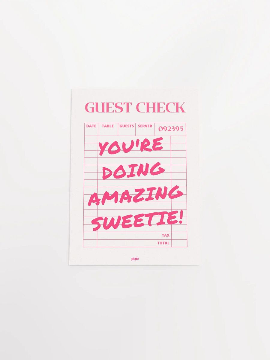 You're Doing Amazing Sweetie Print product image (7)