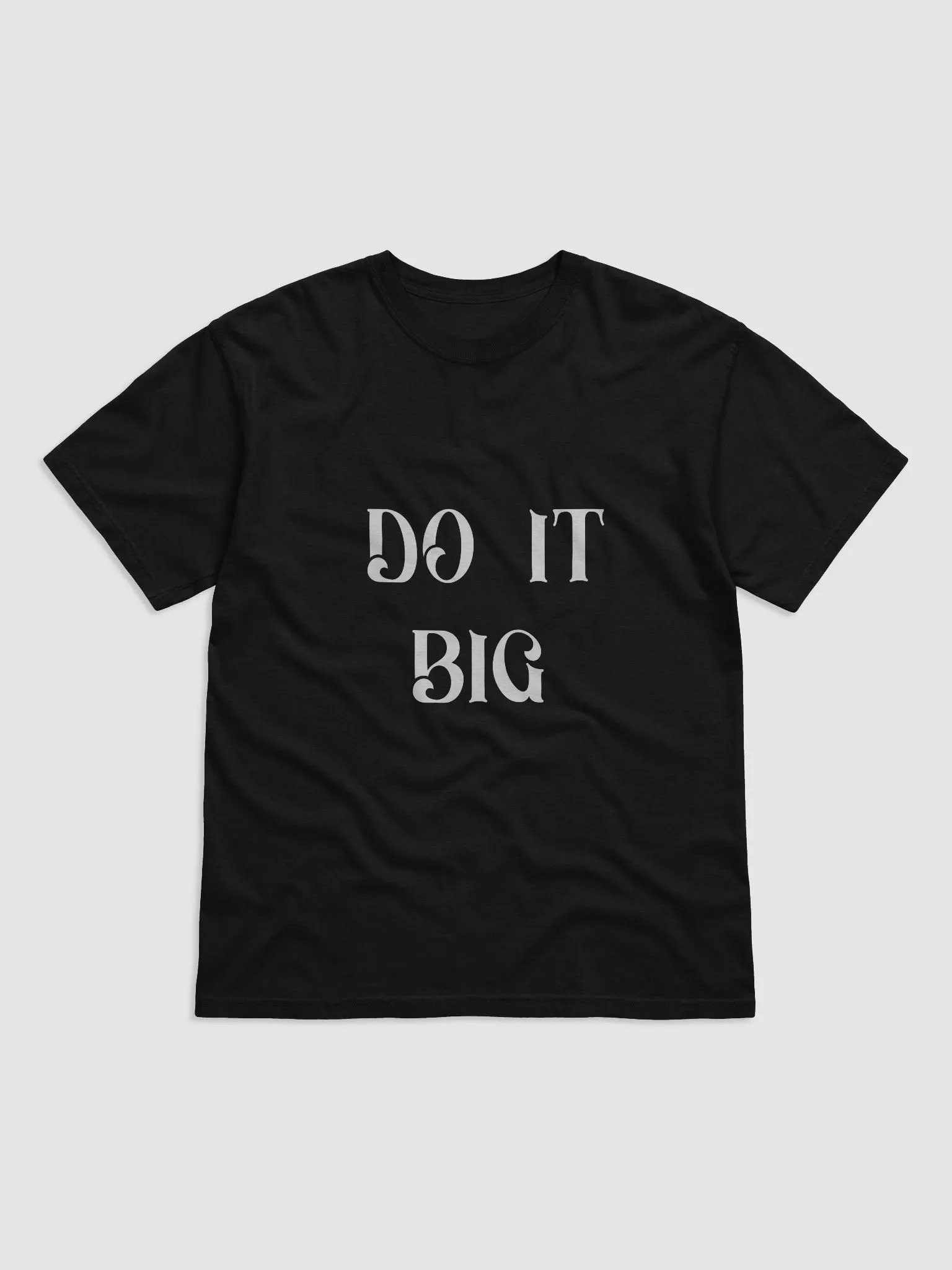 DO IT BIG(WHITE PRINT) product image (1)