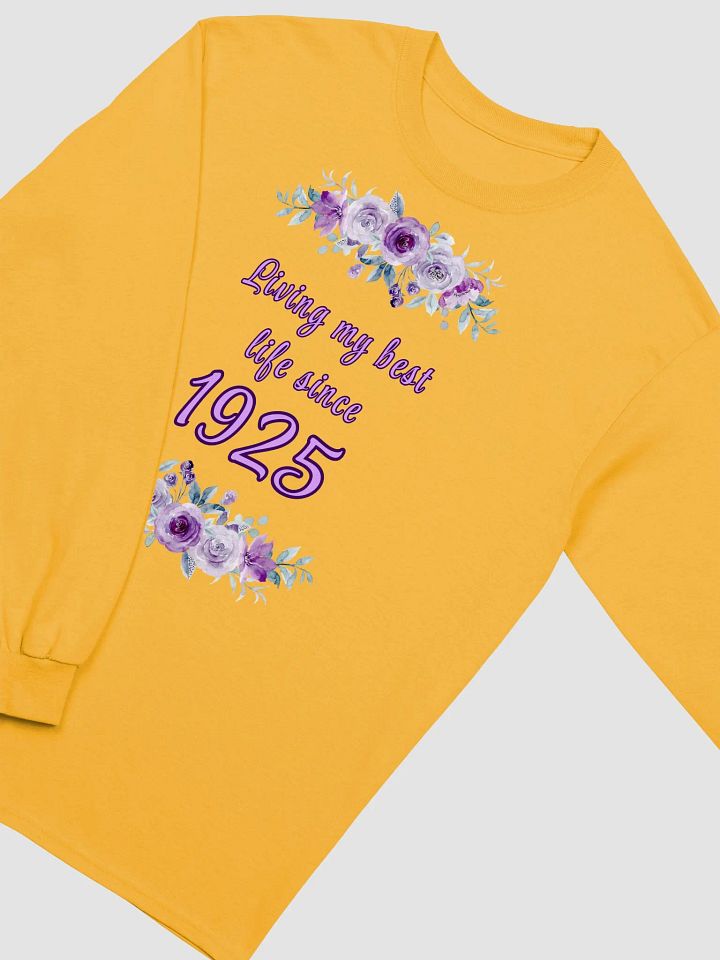 Floral Best Life since 1925 Long Sleeve Tee product image (1)