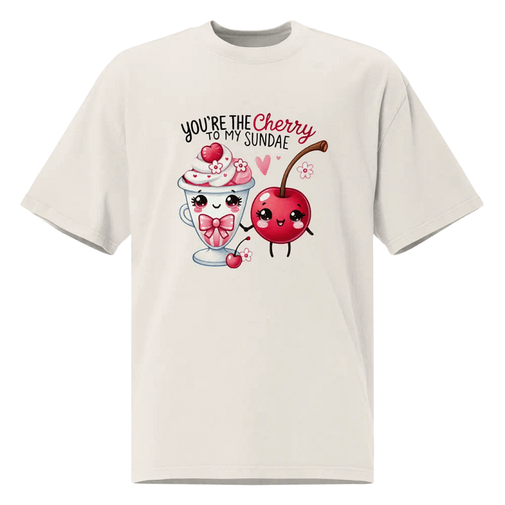 Cherry to my Sundae - Word Pun Oversized Tee product image (3)