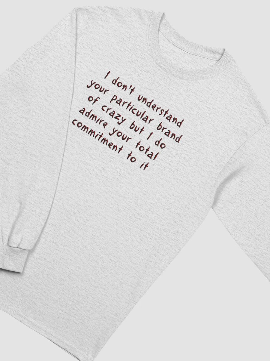 Brand of Crazy - Long Sleeve Tee product image (32)