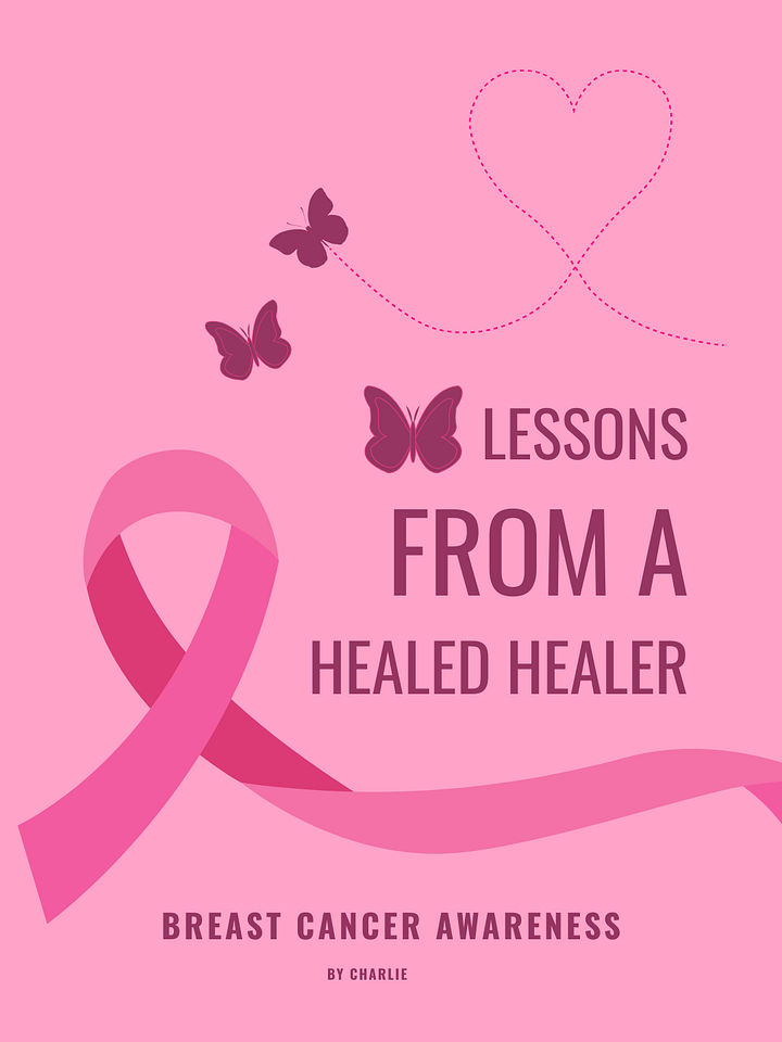 Lessons from a Healed Healer Breast Cancer Journey Ebook product image (1)