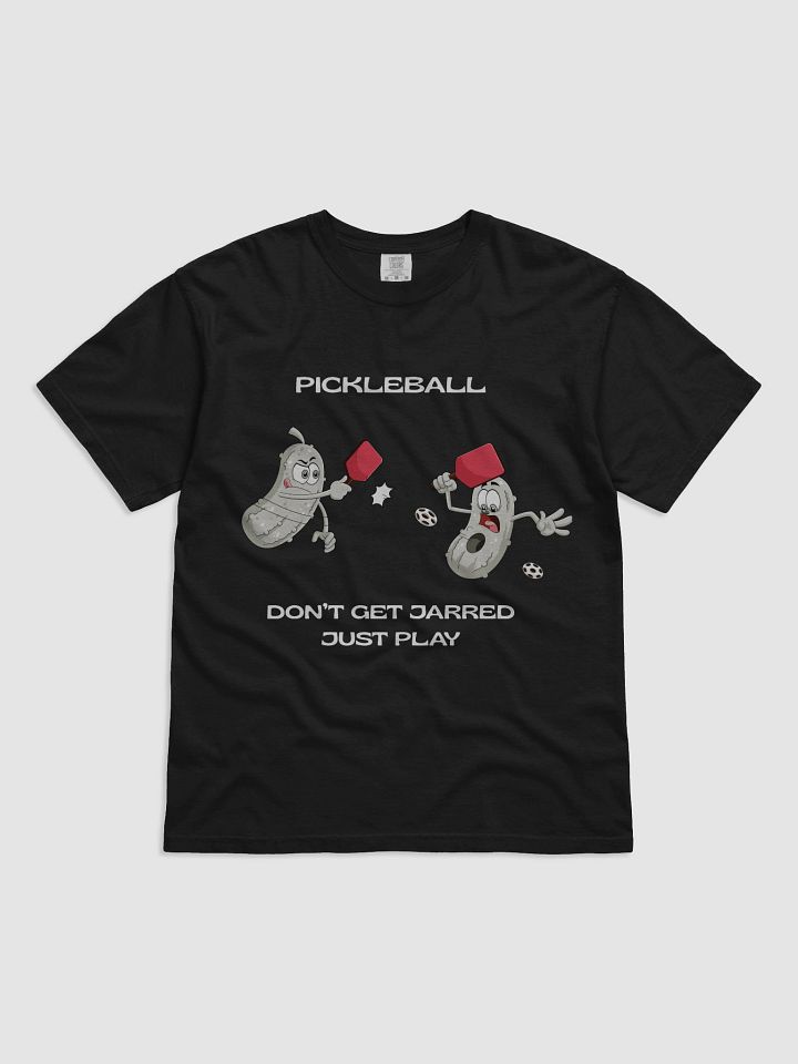 Pickleball Don't Get Jarred Just Play Heavyweight T-Shirt product image (6)